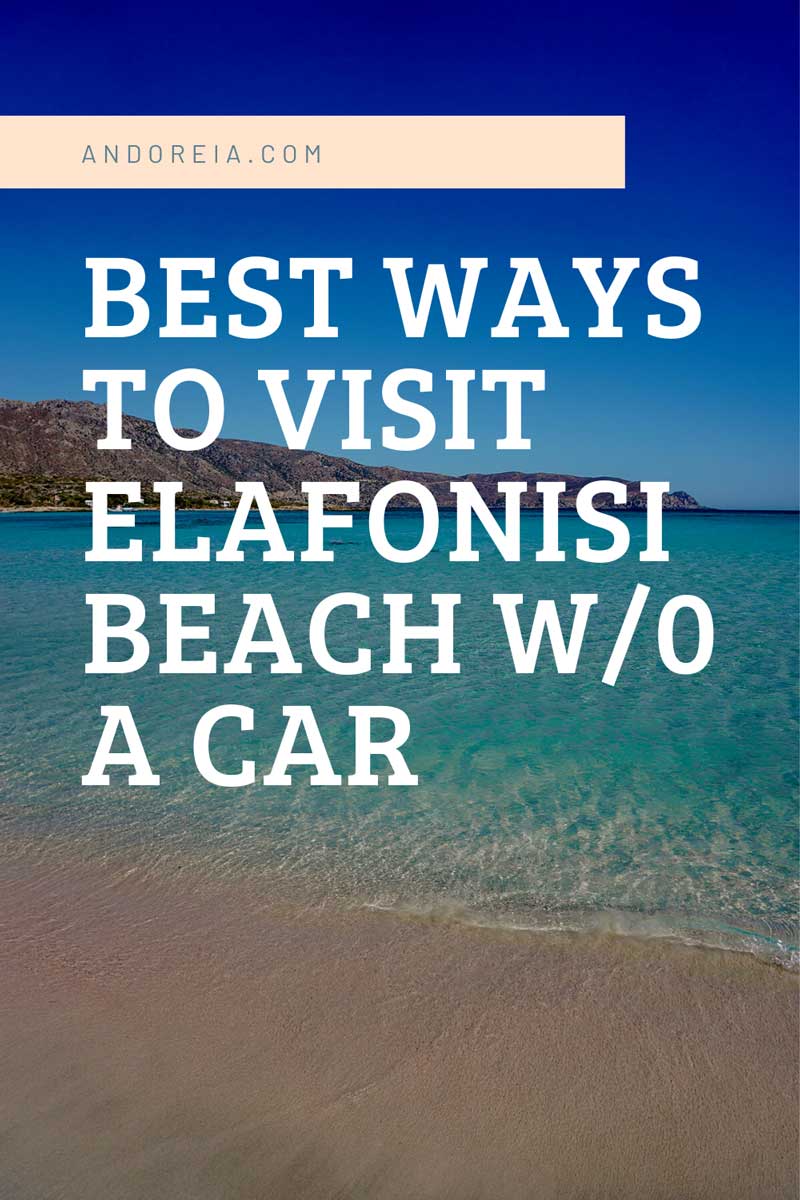 best ways to visit elafonisi beach without a car