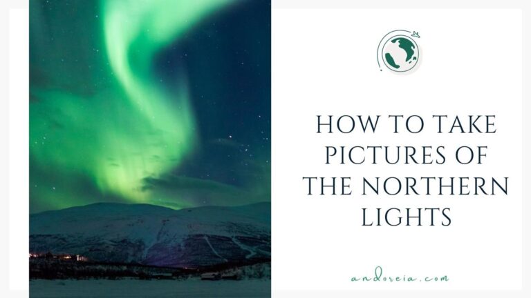 how to take pictures of the Northern Lights