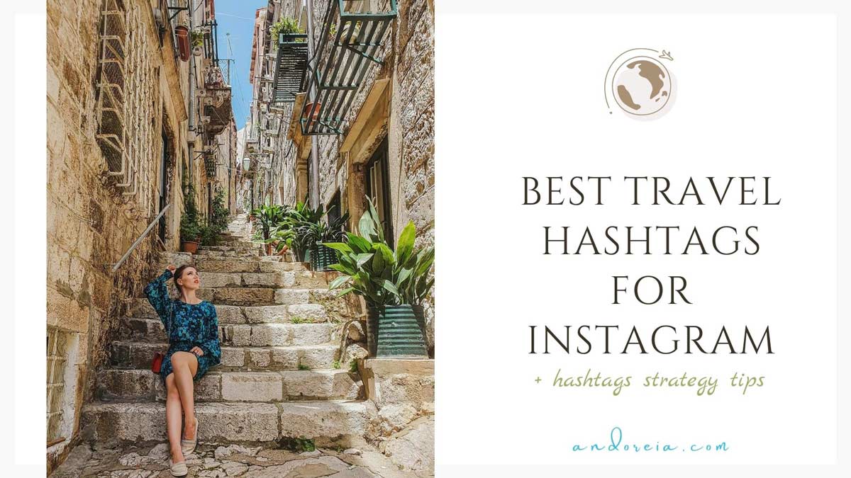 best travel hashtags for Instagram
