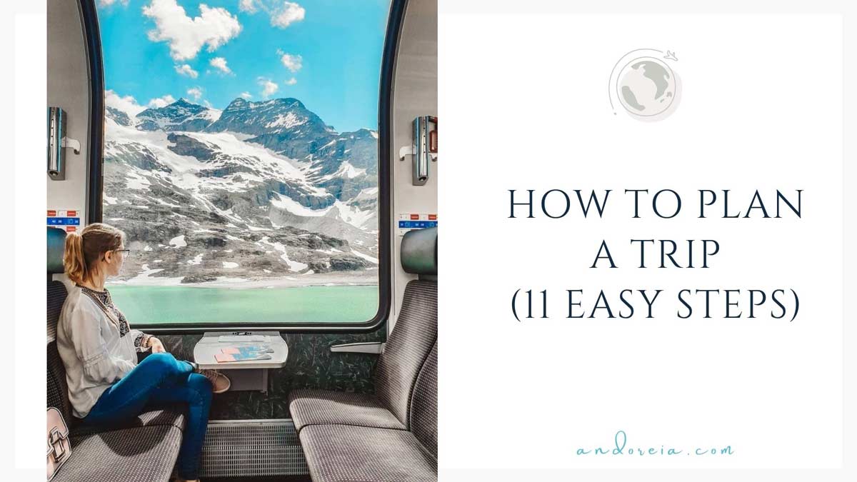 how to plan a trip in 11 easy steps