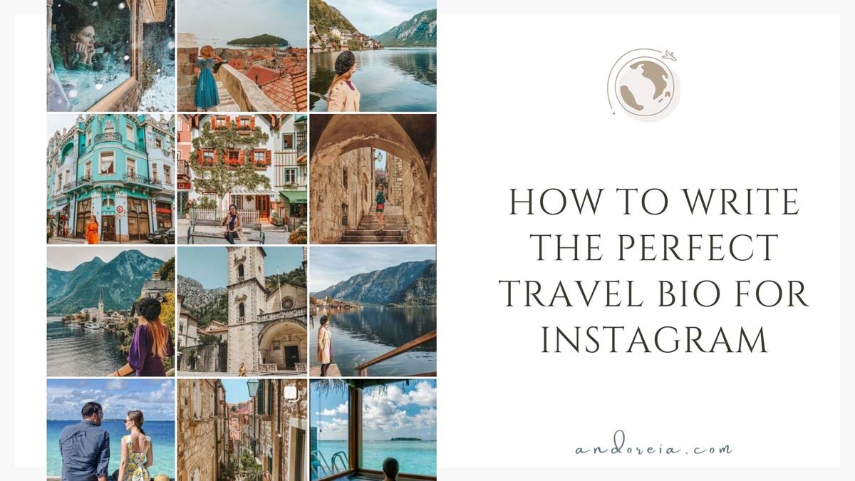 how to write the perfect travel bio for instagram