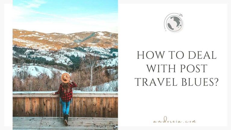 how to deal with post travel blues