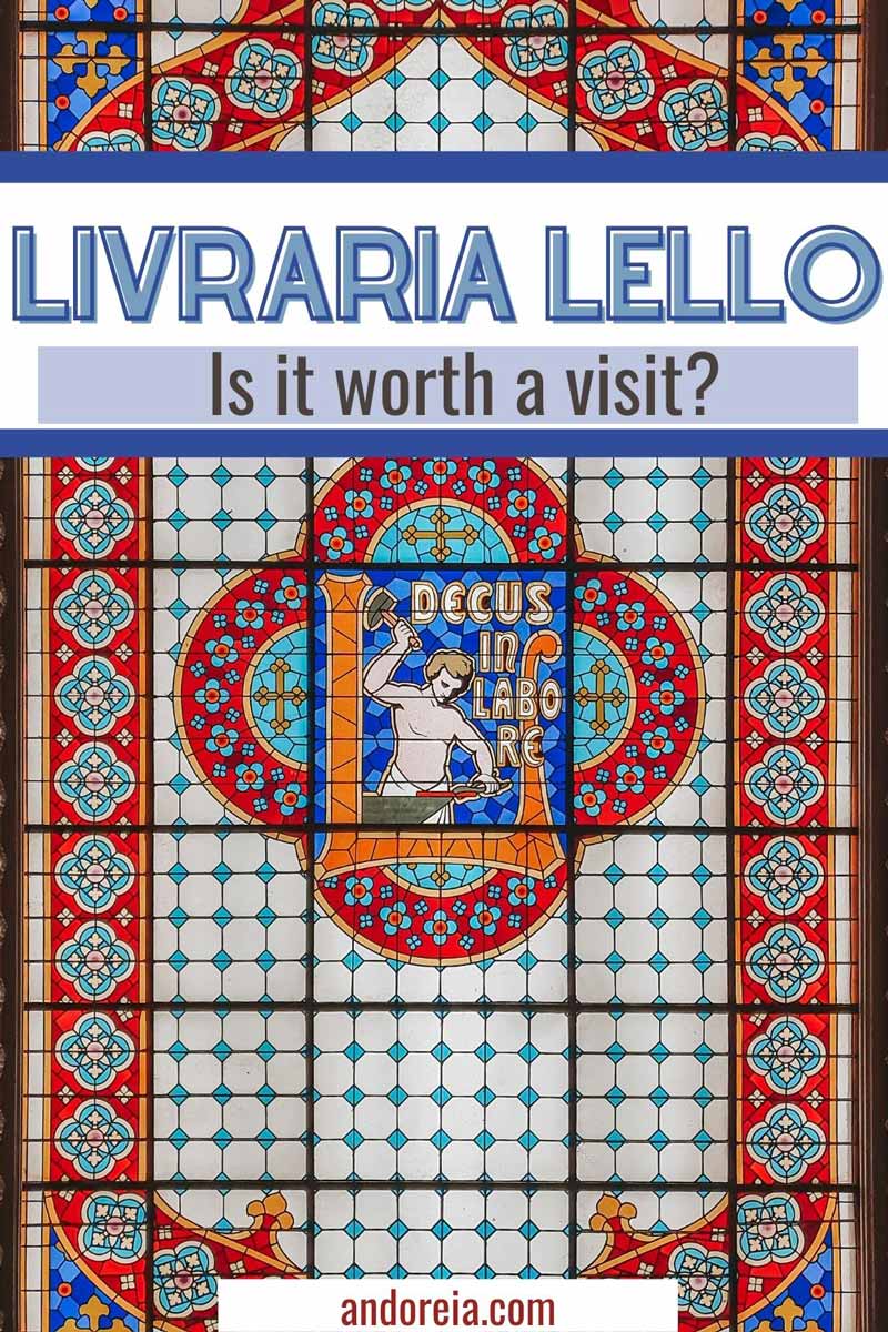 Livraria Lello Porto: is it worth a visit?