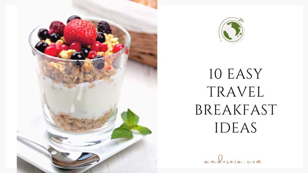 travel breakfast ideas