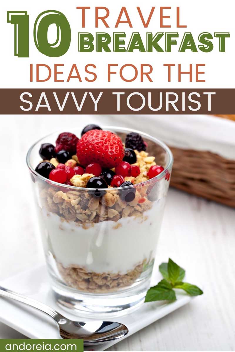 quick breakfast ideas for travel