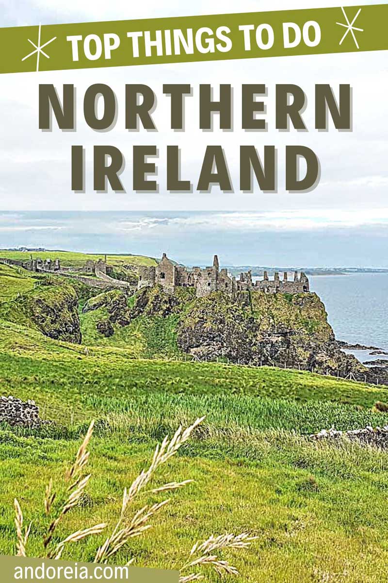 One Day in Northern Ireland: Best Places to Visit