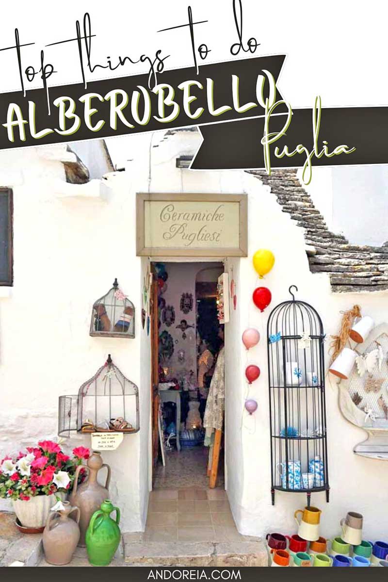 best things to do in Alberobello Puglia