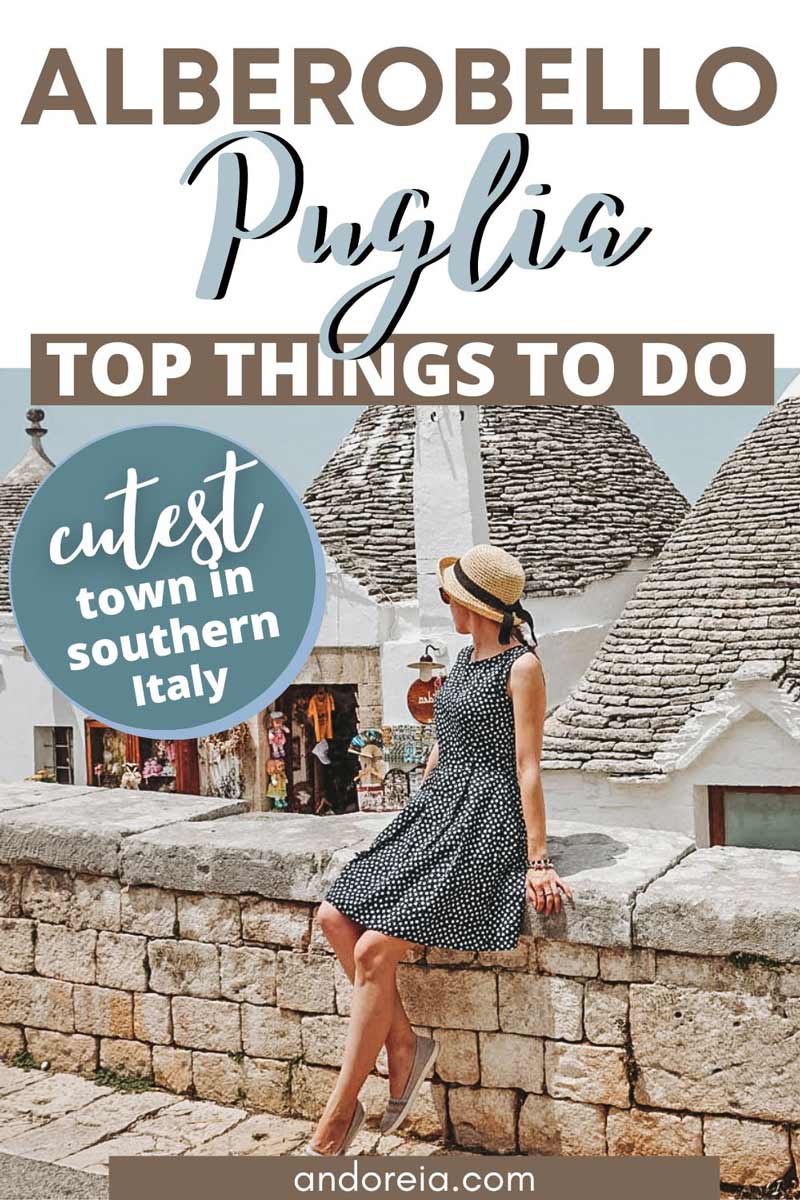 top things to do in Alberobello Italy