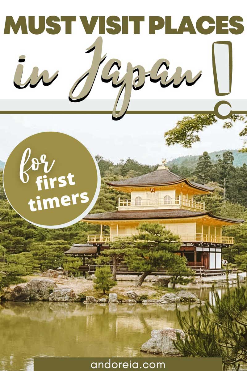 must visit places in Japan for first timers