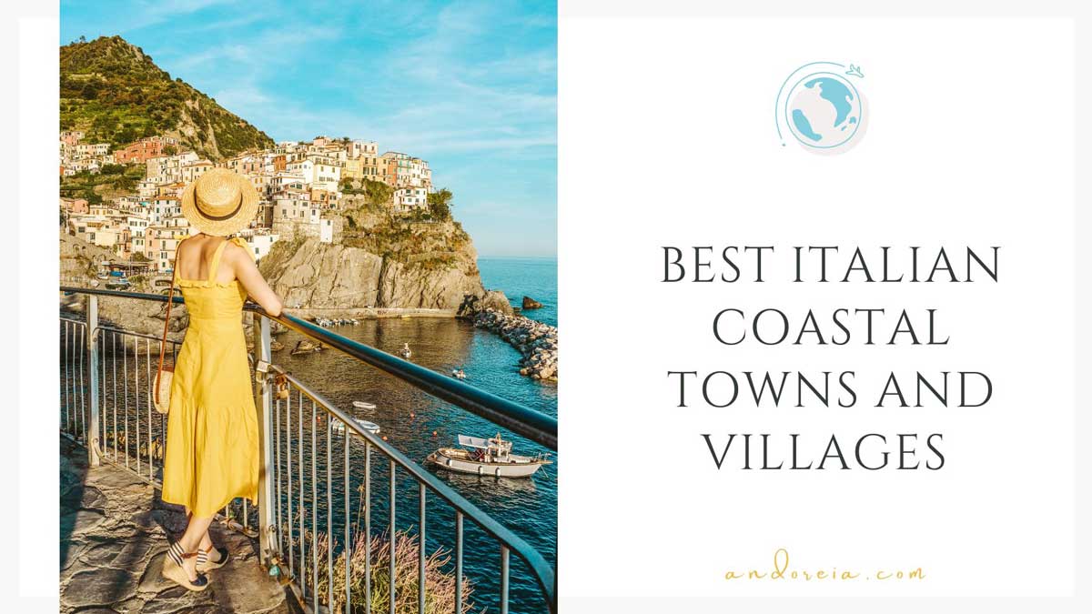 most beautiful coastal towns and villages in Italy
