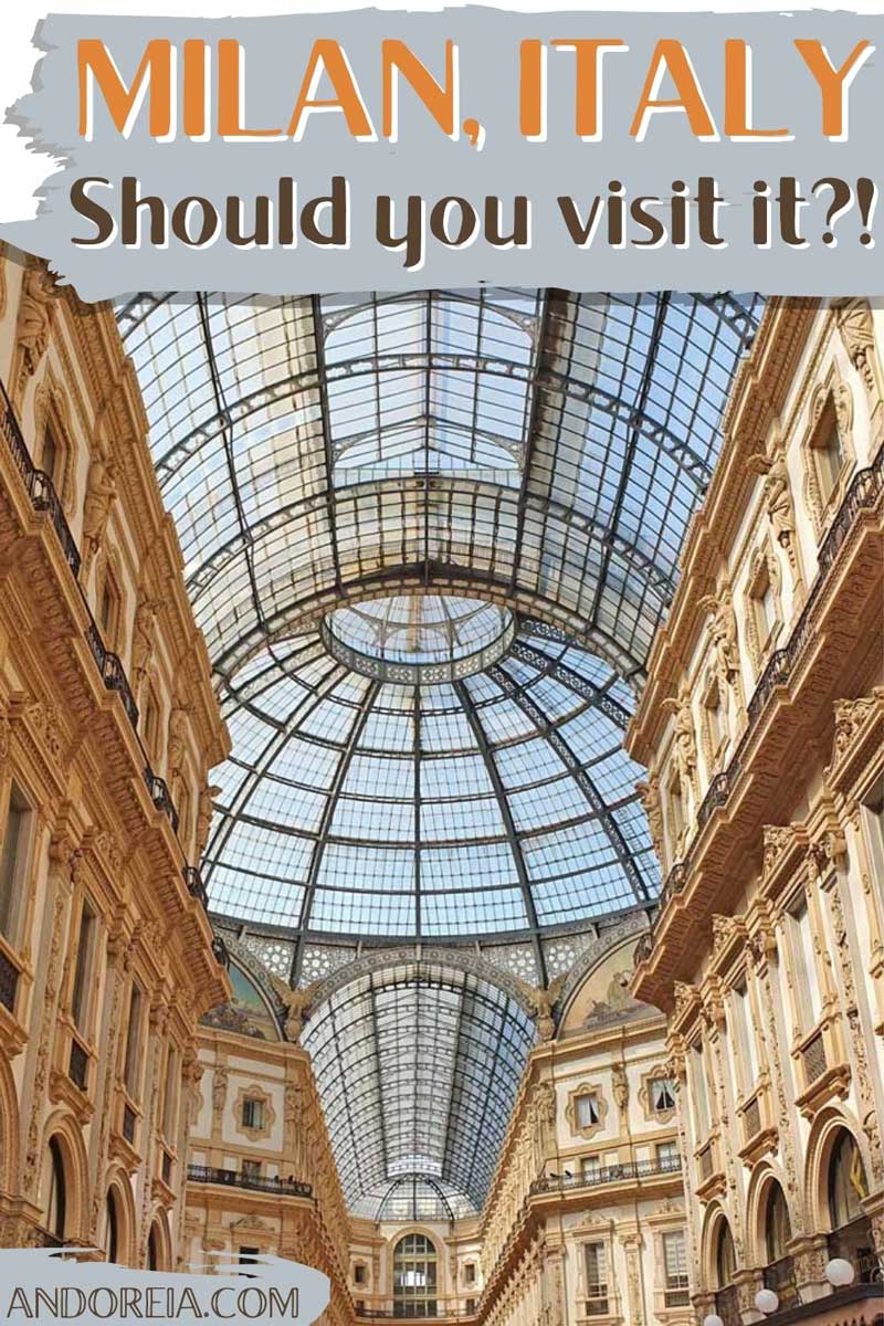 is Milan Italy worth visiting