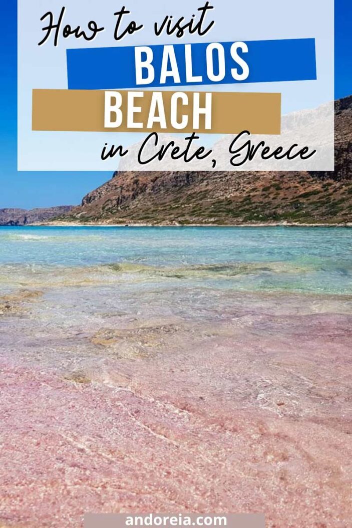 Visit Balos Beach Crete