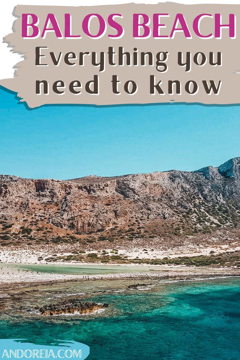 How to visit Balos Beach Crete, Greece