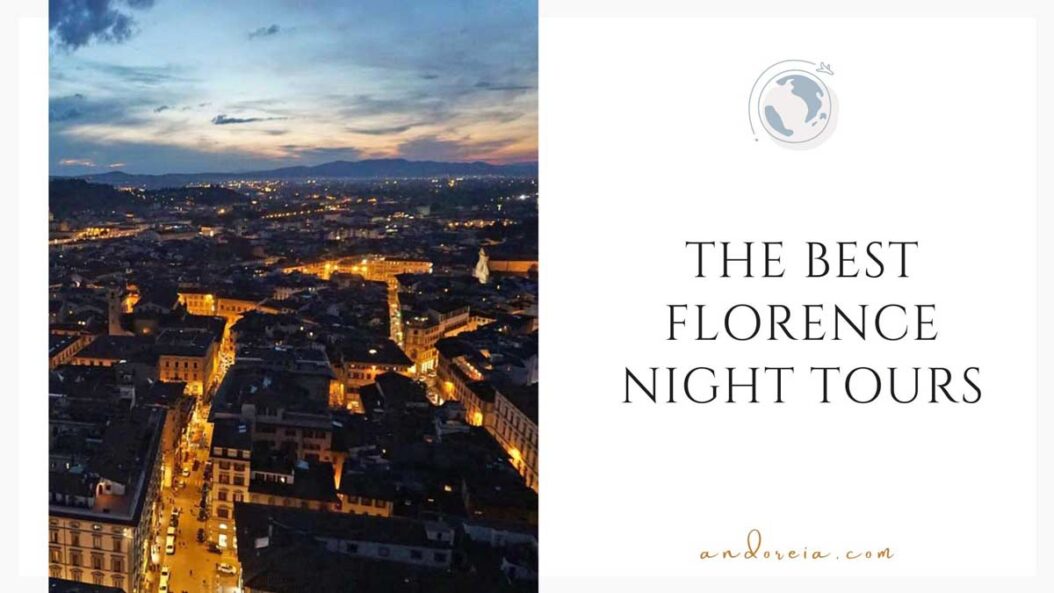 best Florence night tours